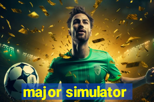 major simulator